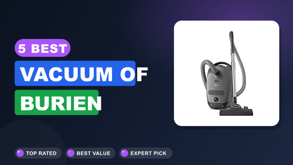 5 Best Vacuum of Burien
